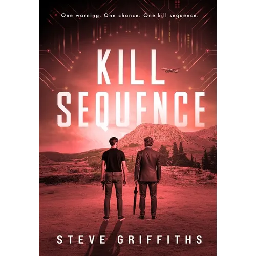 Kill Sequence: Vengeance Has Evolved - Hardcover