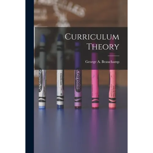 Curriculum Theory - Paperback