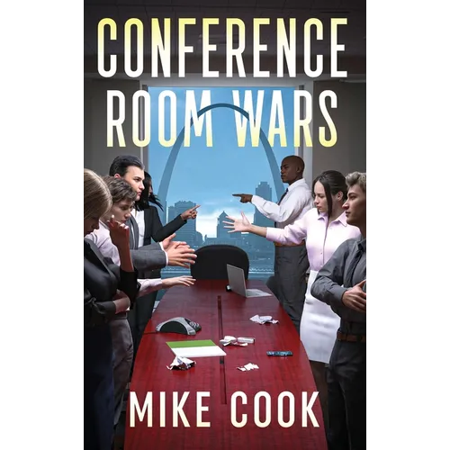 Conference Room Wars - Hardcover