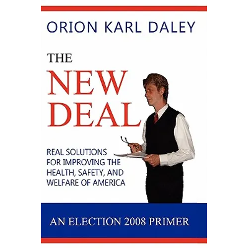 The New Deal: An Election 2008 Primer - Paperback