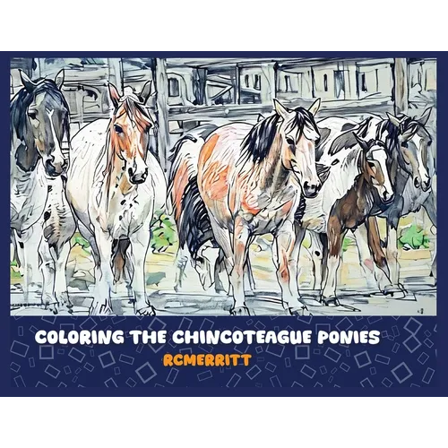 Coloring the Chincoteague Ponies - Paperback