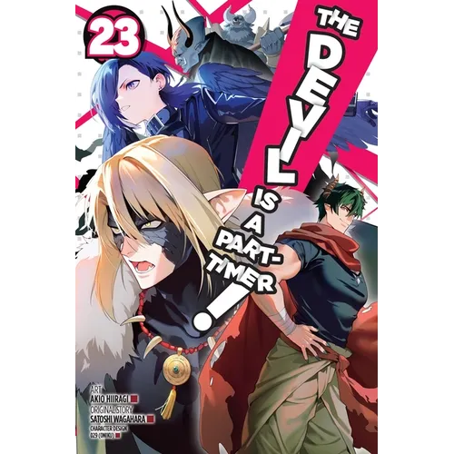 The Devil Is a Part-Timer!, Vol. 23 (Manga): Volume 23 - Paperback