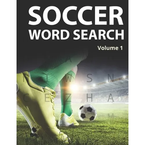 Soccer Word Search (Volume 1): Large Print Puzzle Book for Football Fans and Players - Paperback