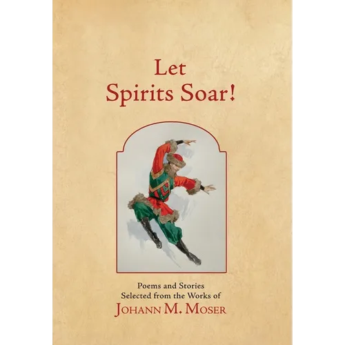 Let Spirits Soar!: Selected Poems and Stories - Hardcover