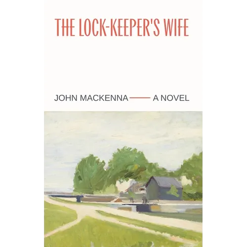 The Lock-Keeper's Wife - Paperback