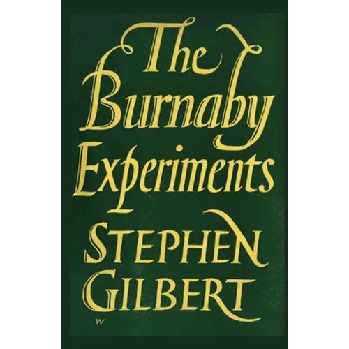 The Burnaby Experiments - Paperback