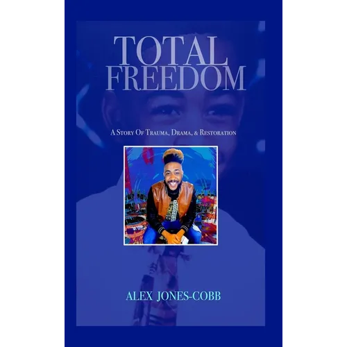 Total Freedom - Hardcover