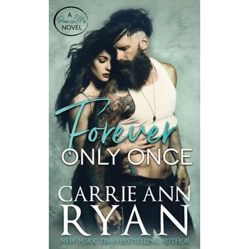 Forever Only Once - Hardcover