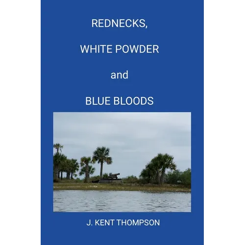 Rednecks, White Powder and Blue Bloods - Paperback