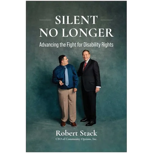 Silent No Longer: Advancing the Fight for Disability Rights