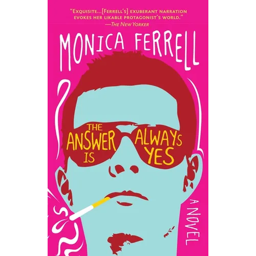 The Answer Is Always Yes - Paperback