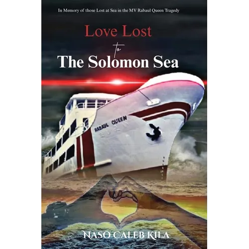 Love Lost to The Solomon Sea - Paperback