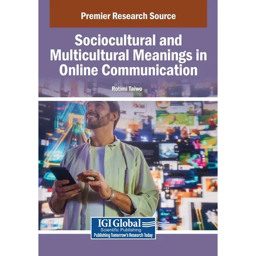 Sociocultural and Multicultural Meanings in Online Communication - Paperback