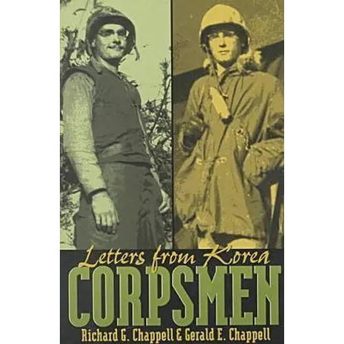 Corpsmen: Letters from Korea - Paperback