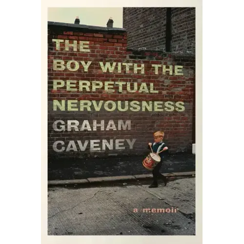 The Boy with the Perpetual Nervousness: A Memoir - Paperback