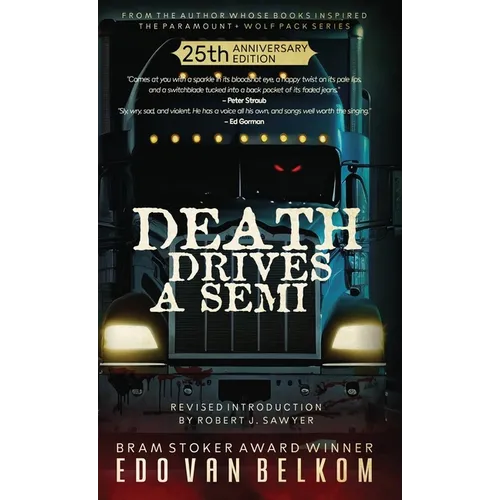 Death Drives a Semi - Hardcover