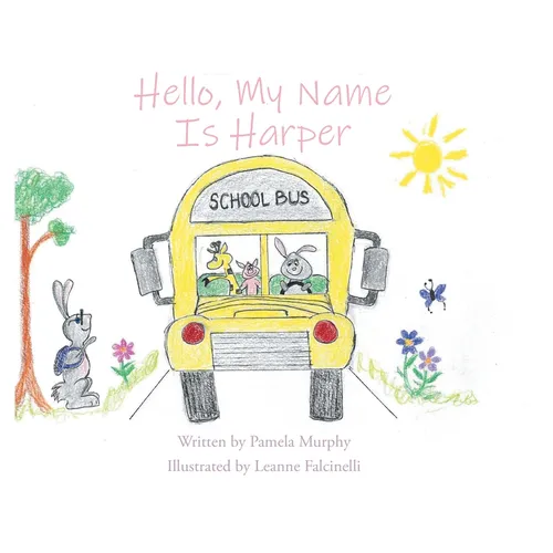 Hello, My Name Is Harper - Hardcover