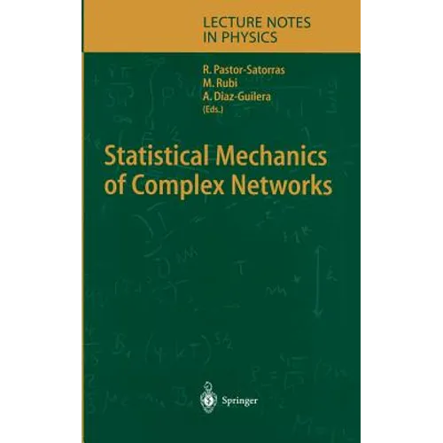 Statistical Mechanics of Complex Networks - Hardcover