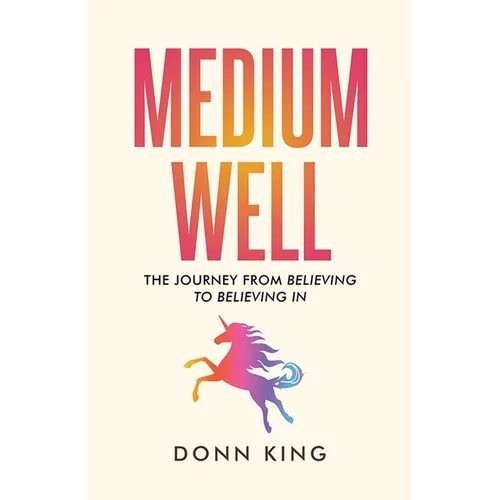 Medium Well: The Journey from Believing to Believing In