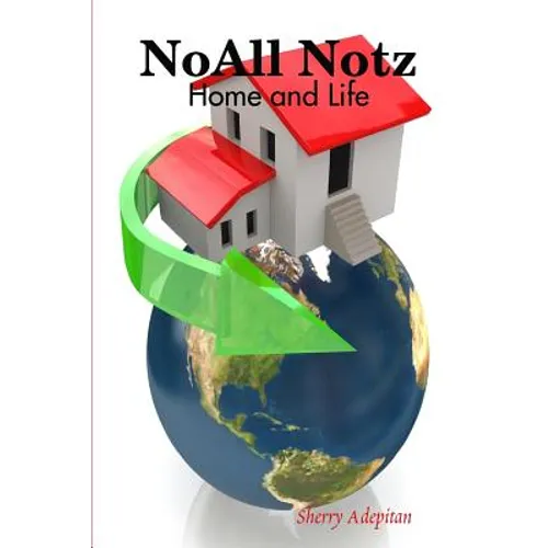 NoAll Notz: Home and Life - Paperback