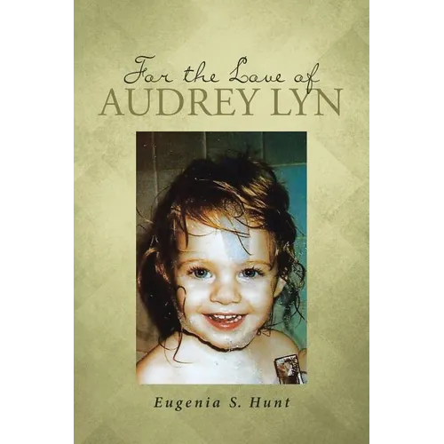For the Love of Audrey Lyn - Paperback