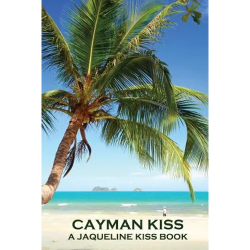 Cayman Kiss - Paperback