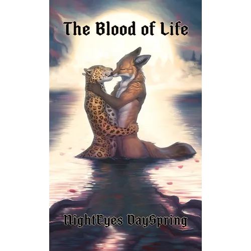 The Blood of Life - Hardcover