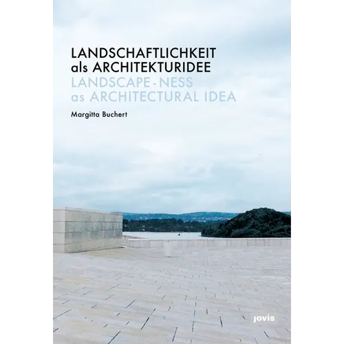 Landschaftlichkeit ALS Architekturidee - Paperback