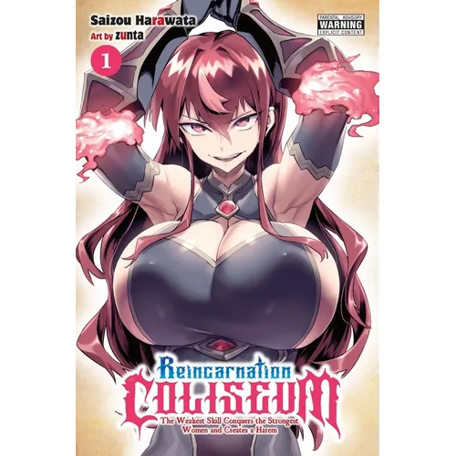 Reincarnation Coliseum, Vol. 1 (Manga): The Weakest Skill Conquers the Strongest Women and Creates a Harem - Paperback
