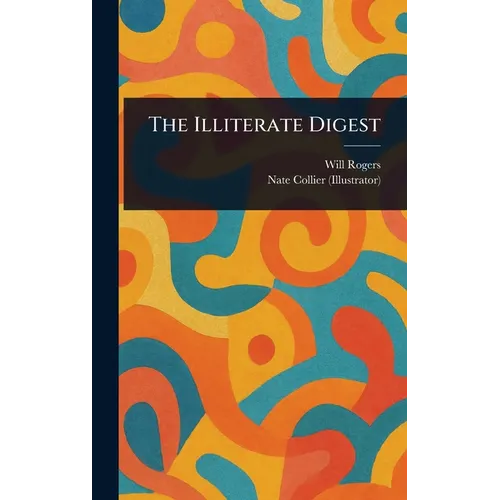 The Illiterate Digest