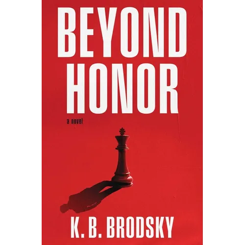 Beyond Honor - Hardcover