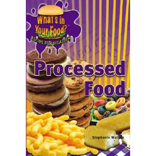Processed Food - Hardcover