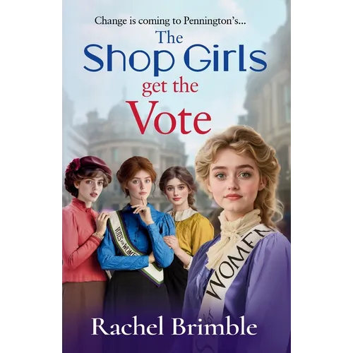 The Shop Girls Get the Vote - Paperback