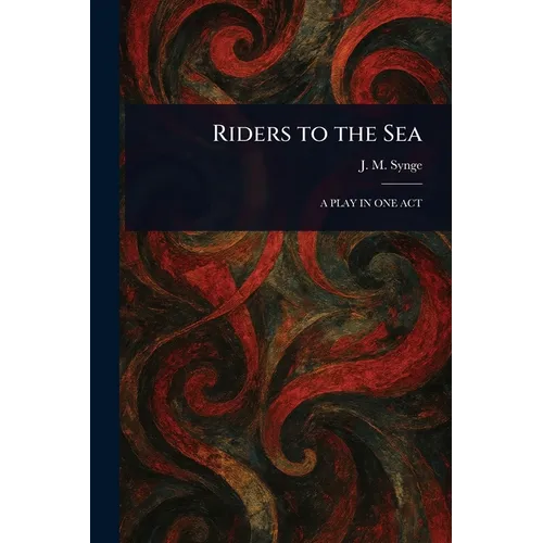 Riders to the Sea - Paperback