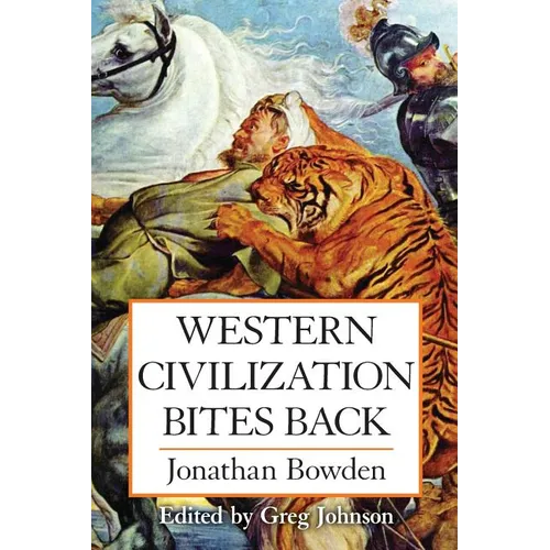 Western Civilization Bites Back