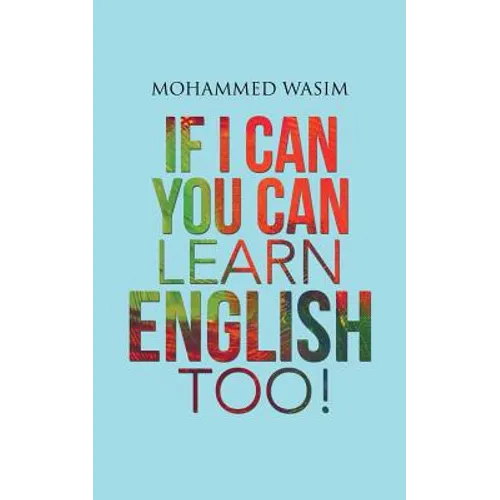 If I Can You Can Learn English Too! - Paperback