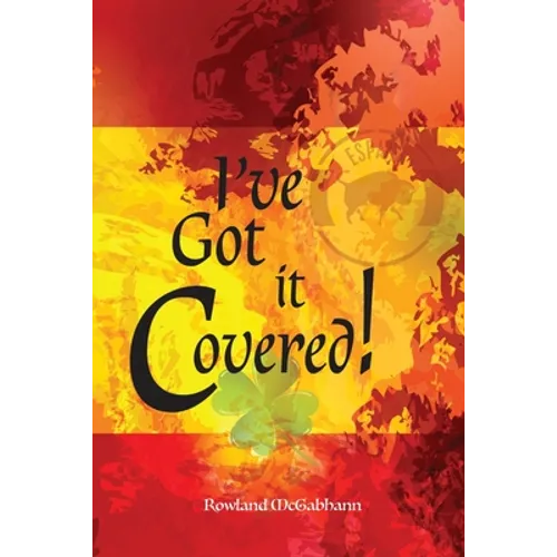I've Got it Covered! - Paperback