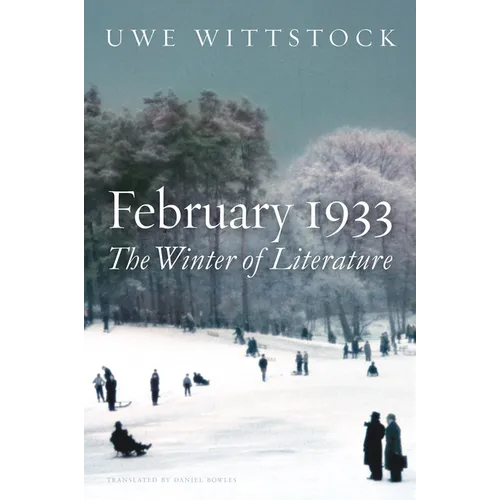 February 1933: The Winter of Literature - Paperback