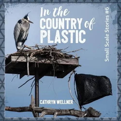 In the Country of Plastic - Paperback