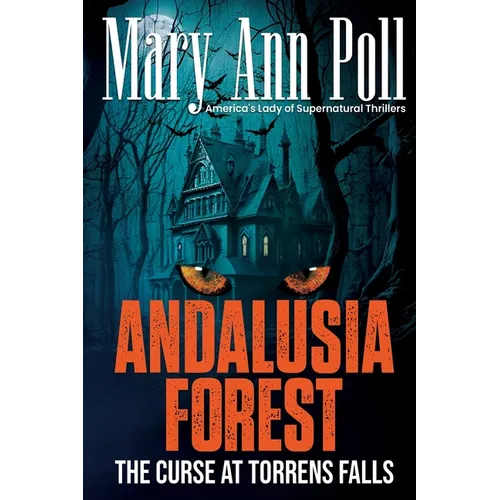 Andalusia Forest: The Curse at Torrens Falls - Paperback