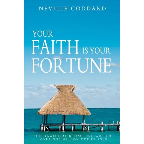 Your Faith is Your Fortune - Paperback