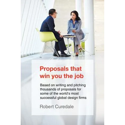 Proposals That Win You the Job - Paperback