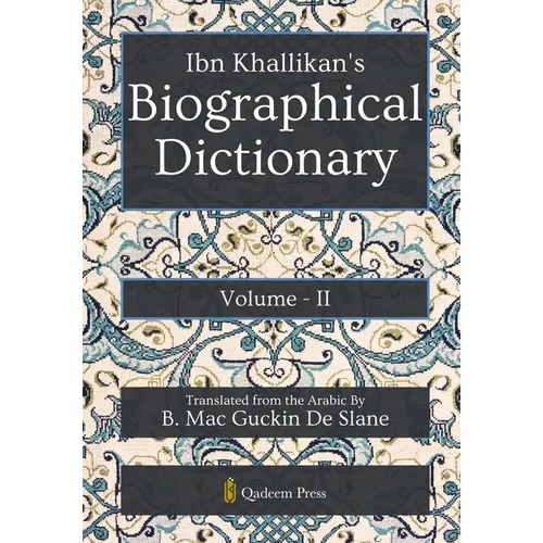 Ibn Khallikan's Biographical Dictionary - Vol 2