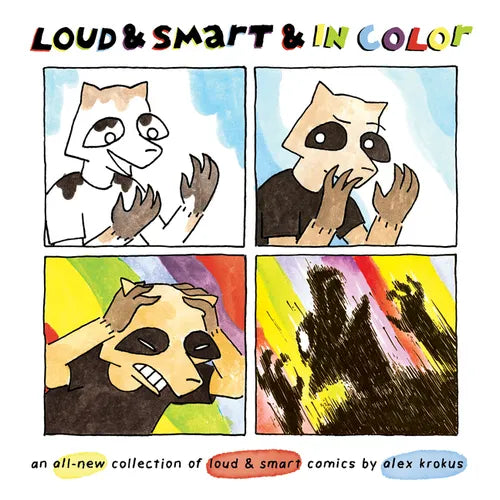 Loud & Smart & in Color - Paperback