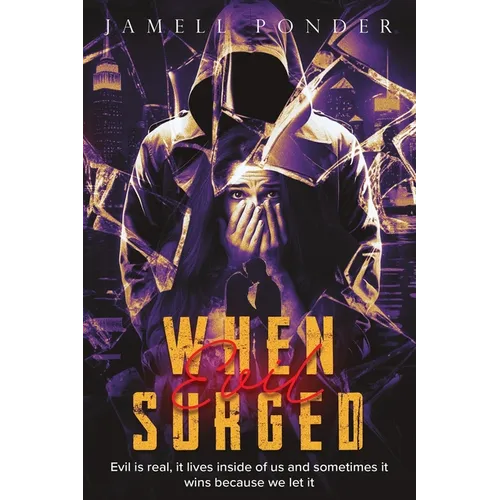 When Evil Surged - Paperback