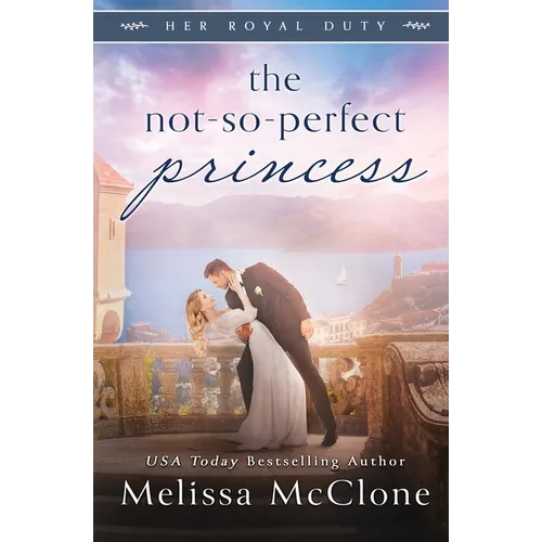 The Not-So-Perfect Princess - Paperback