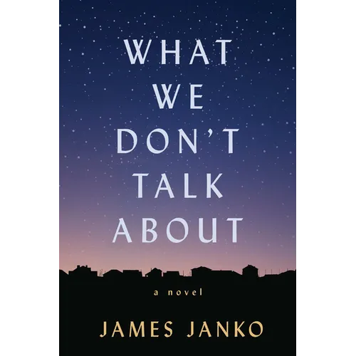 What We Don't Talk About - Paperback