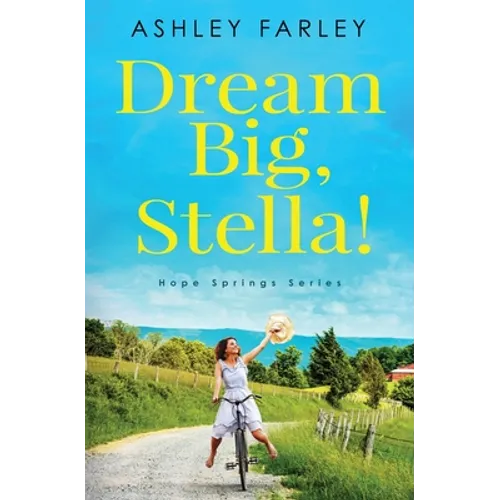 Dream Big, Stella! - Paperback