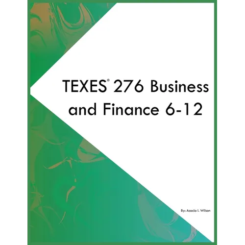 TEXES 276 Business and Finance 6-12 - Paperback