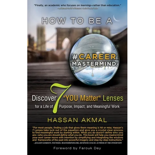 How to be a Career Mastermind(TM): Discover 7 